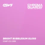 GSWF Bright Bubblegum Gloss PPF